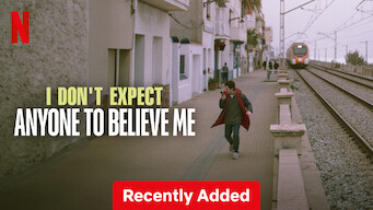 I Don't Expect Anyone to Believe Me (2023)
